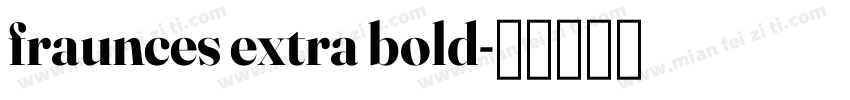 fraunces extra bold字体转换
